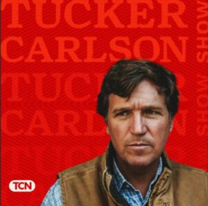 Tucker Carlson Network